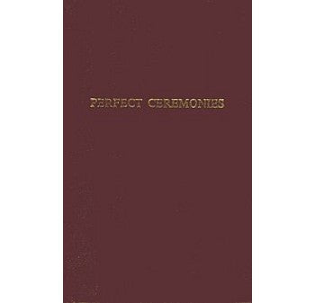Perfect Ceremonies Working R.A. Ritual